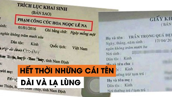 Cha, mẹ không đặt tên cho con quá dài, khó sử dụng