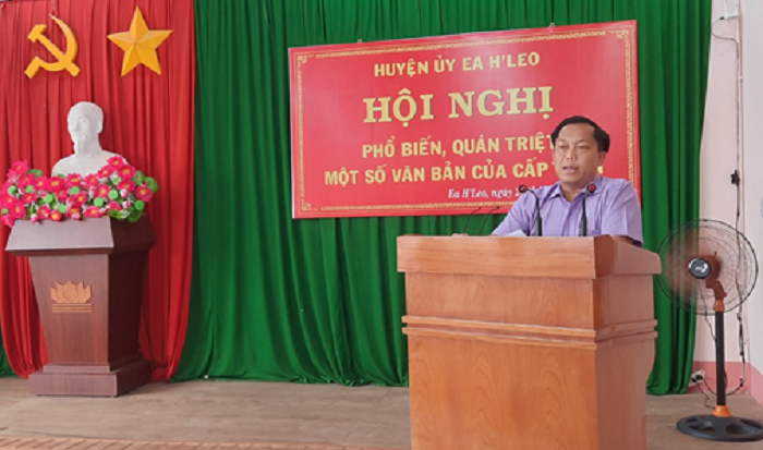 Huyện ủy Ea H’leo: phổ biến, quán triệt một số văn bản cấp trên