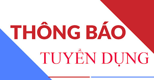 THÔNG BÁO Tuyển lao động Việt Nam vào các vị trí dự kiến tuyển dụng người lao động nước ngoài
