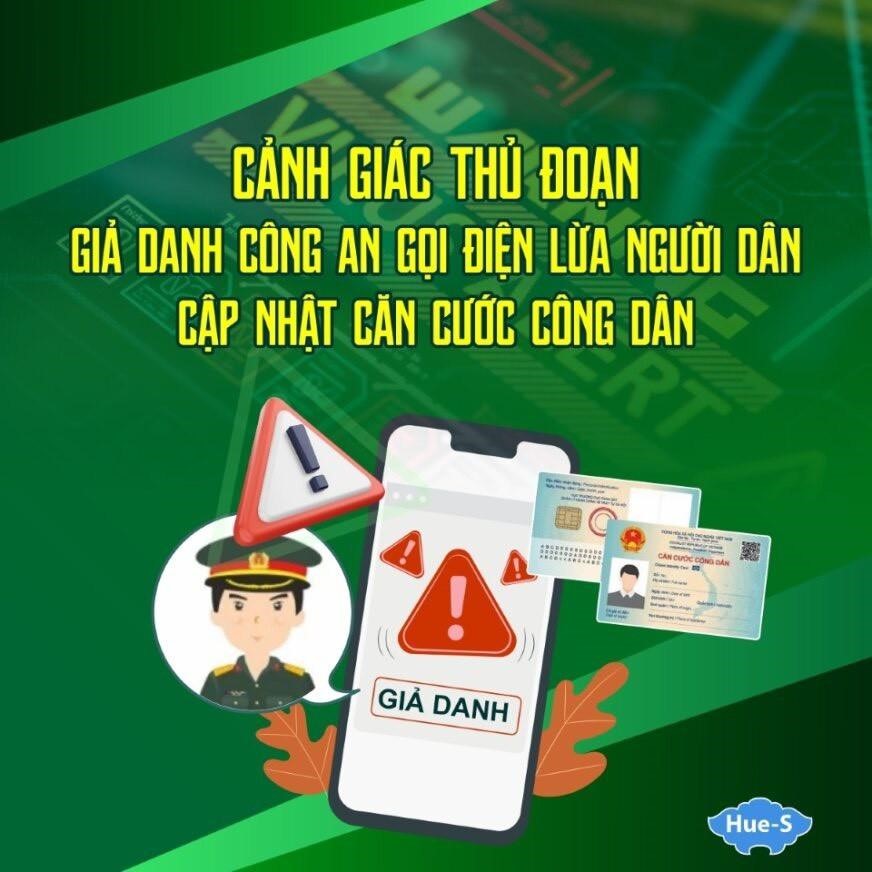 Cảnh giác với các cuộc gọi lừa đảo thông qua hình thức giả danh công an gọi lừa cập nhật số căn cước, ĐDĐT