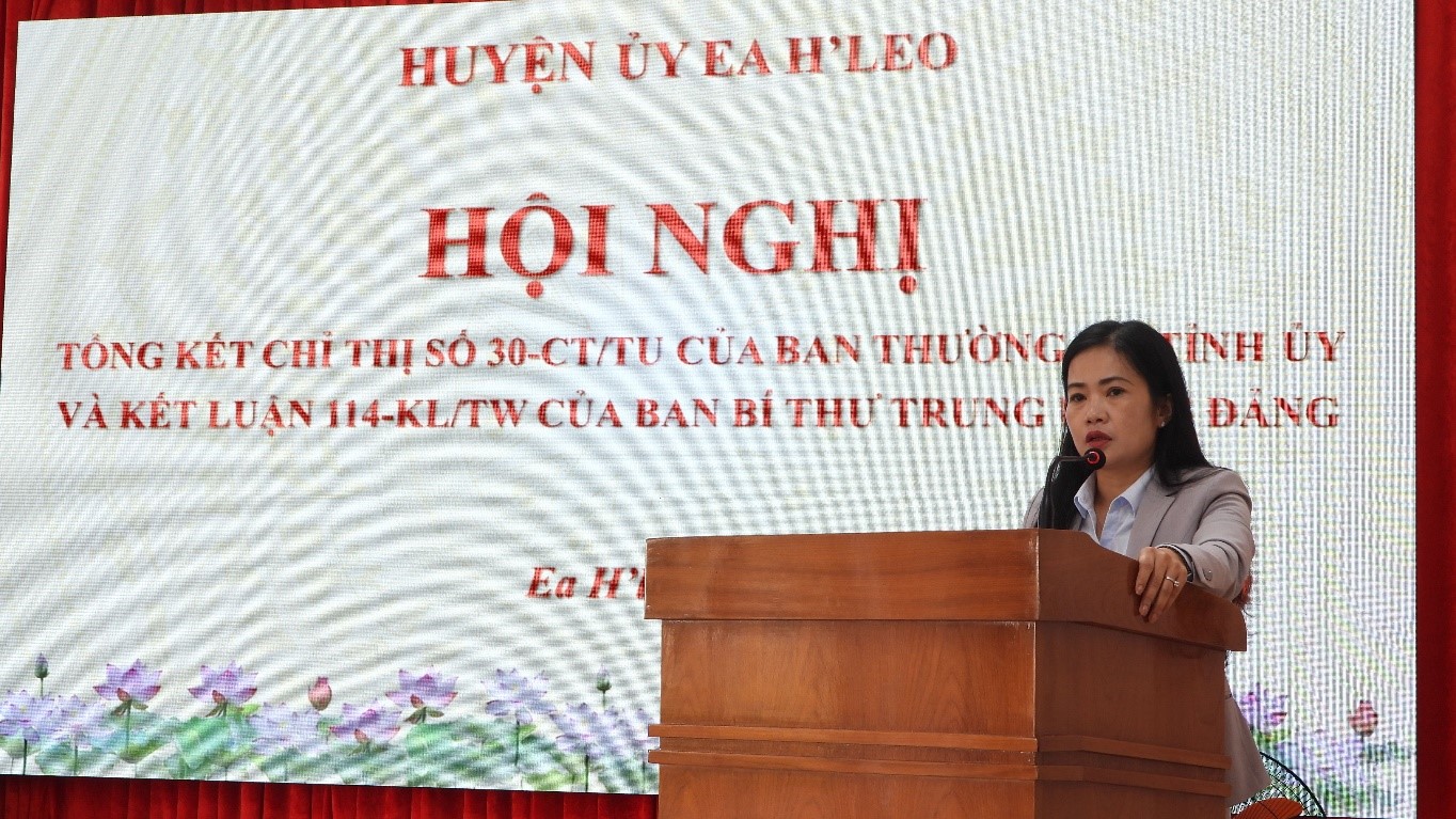 Huyện ủy Ea H’Leo: Hội nghị tổng kết 10 năm thực hiện Chỉ thị số 30 của Ban Thường vụ Tỉnh ủy Đắk Lắk về tăng cường và đổi mới công tác dân vận của chính quyền