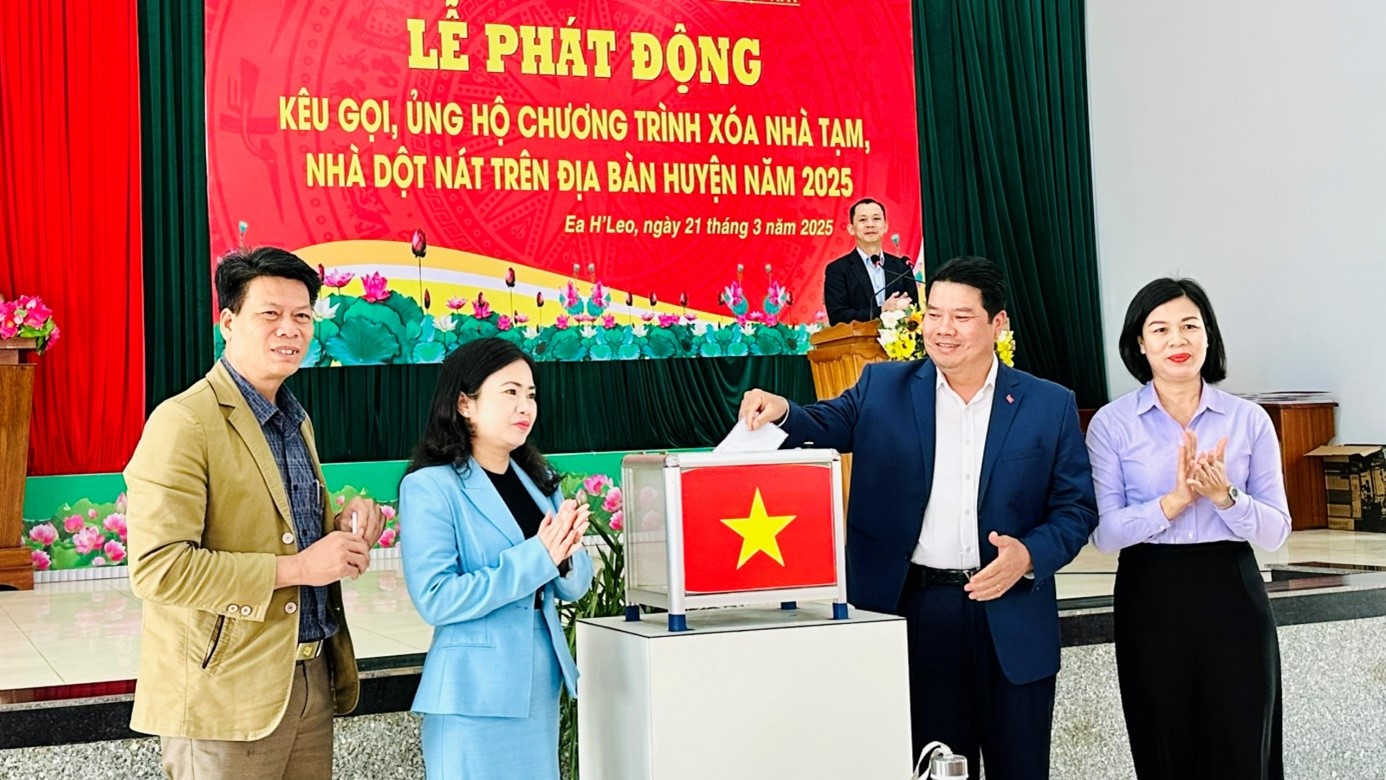 Huyện Ea H’Leo: Lễ phát động kêu gọi, ủng hộ chương trình xóa nhà tạm, nhà dột nát năm 2025