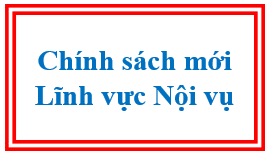 Tuyên truyền, phổ biến thể chế, chính sách lĩnh vực Nội vụ