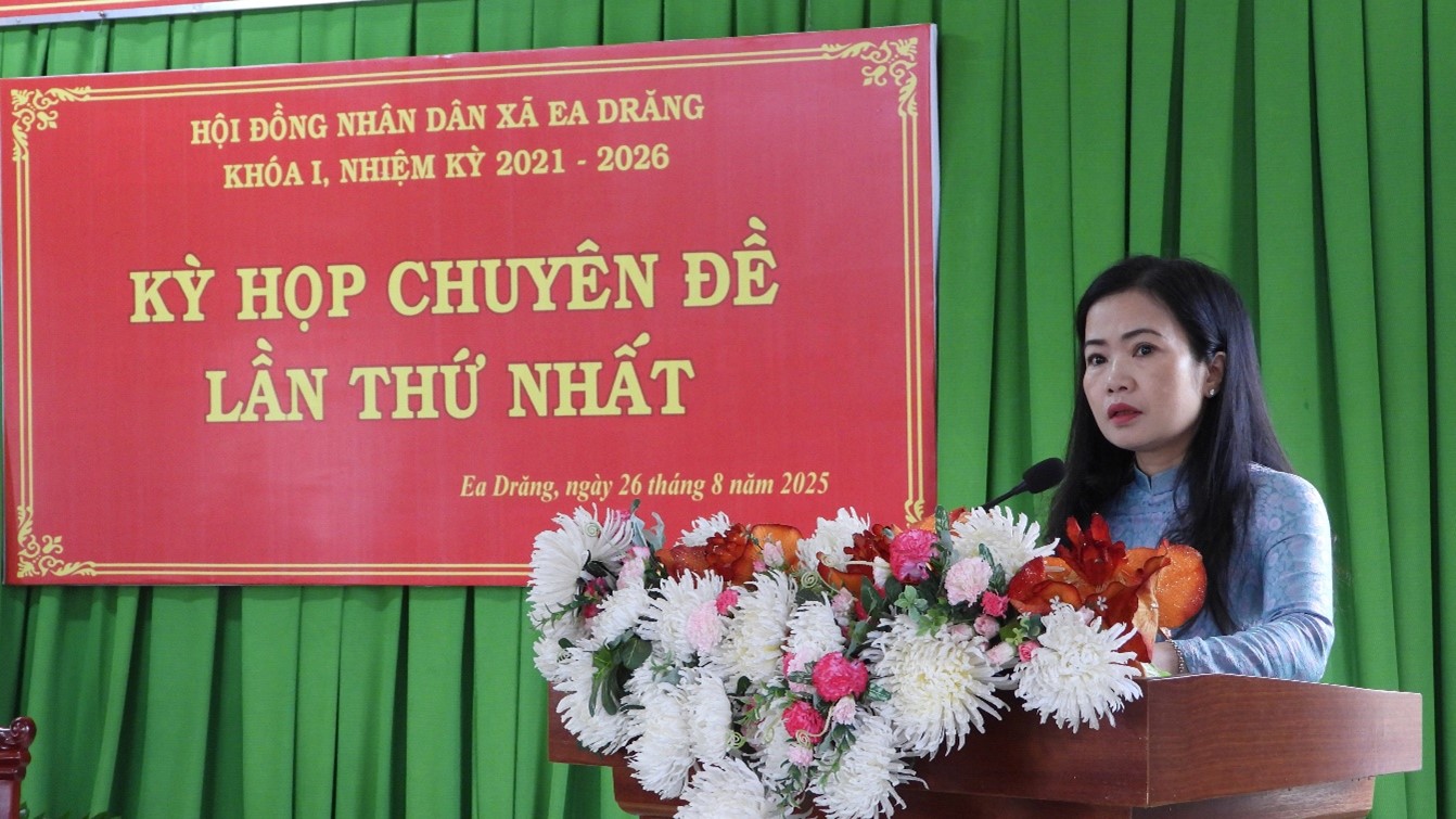 Kỳ họp chuyên đề lần thứ nhất, HĐND xã Ea Drăng khóa I, nhiệm kỳ 2021 – 2026